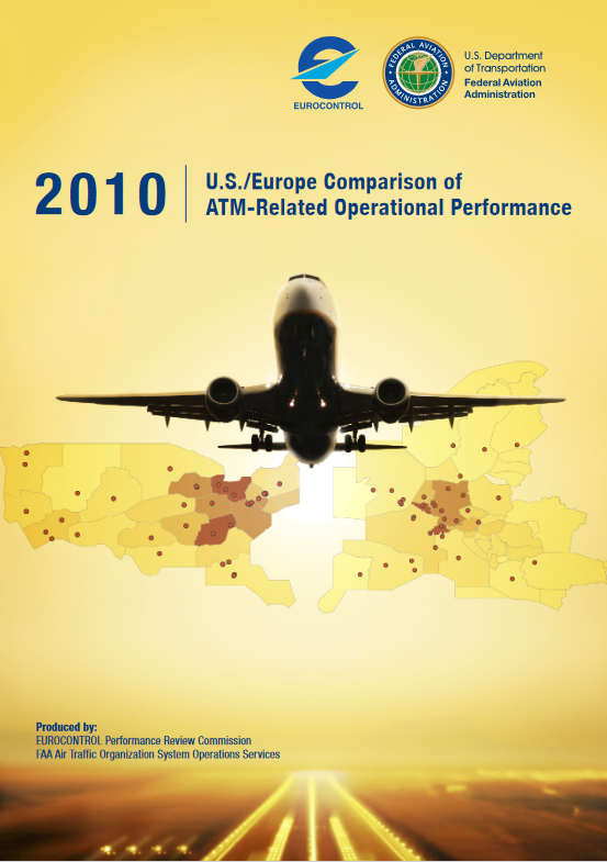 U.S./Europe Comparison of ATM-related Operational Performance: 2010