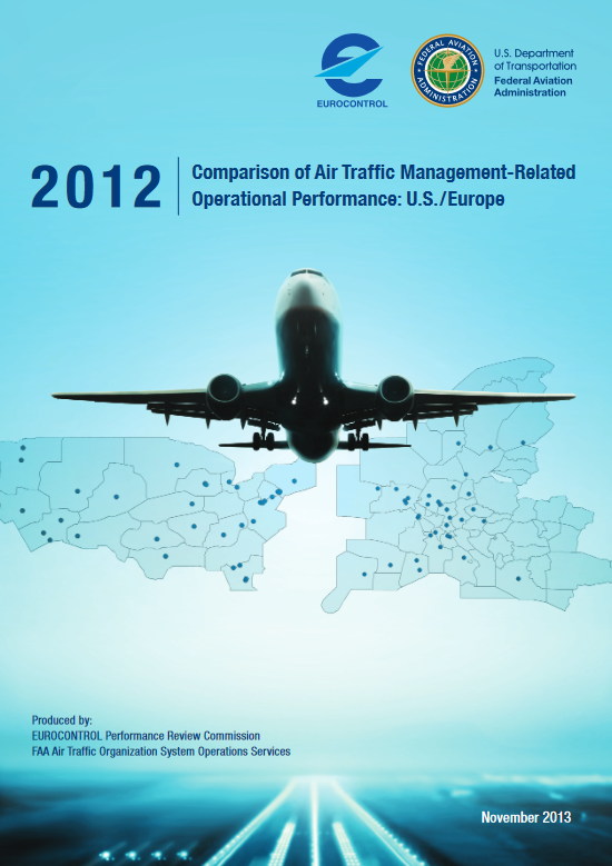 U.S./Europe Comparison of ATM-related Operational Performance: 2012