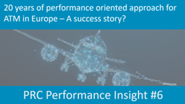Performance Insight #6 - 20 years of performance-oriented approach for ATM in Europe