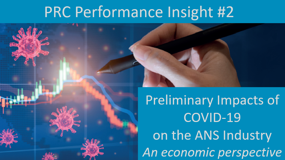 PRC Performance Insight - Preliminary impacts of COVID-19 on the ANS industry